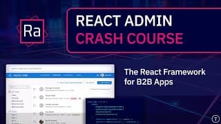 React Admin Crash Course 2025