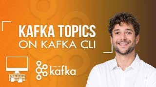 Kafka Topics on Kafka CLI Tutorial