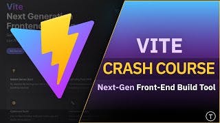 Vite Crash Course | Faster Alternative To CRA