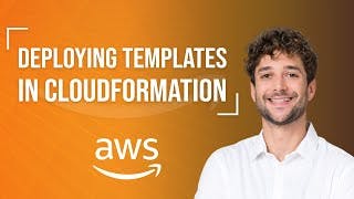 Deploying CloudFormation Templates Introduction