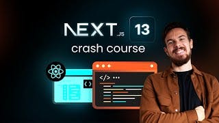 Next.js 13 Crash Course | Learn How To Build Full Stack Apps!