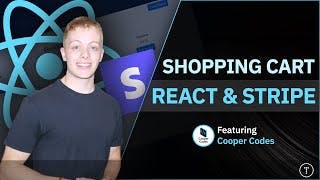 Build a Shopping Cart With React JS & Stripe