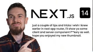 5 Tips and Tricks To Make Your Life With Next js 14 Easier