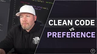 Clean Code vs Preference